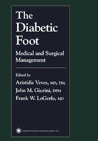 The Diabetic Foot: Medical and Surgical Management