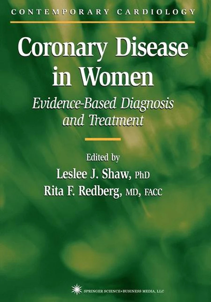 Coronary Disease Women: Evidence-Based Diagnosis and Treatment