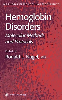 Hemoglobin Disorders: Molecular Methods and Protocols