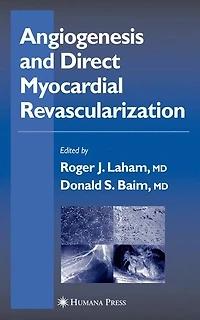 Angiogenesis and Direct Myocardial Revascularization