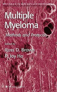 Multiple Myeloma: Methods and Protocols