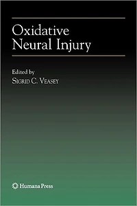 Oxidative Neural Injury