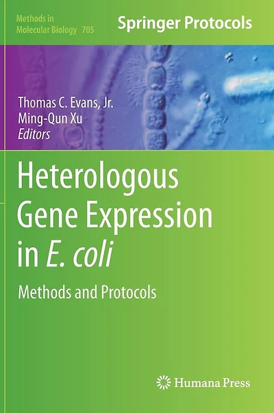 Heterologous Gene Expression E.coli: Methods and Protocols