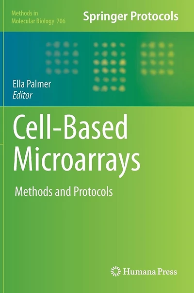 Cell-Based Microarrays: Methods and Protocols