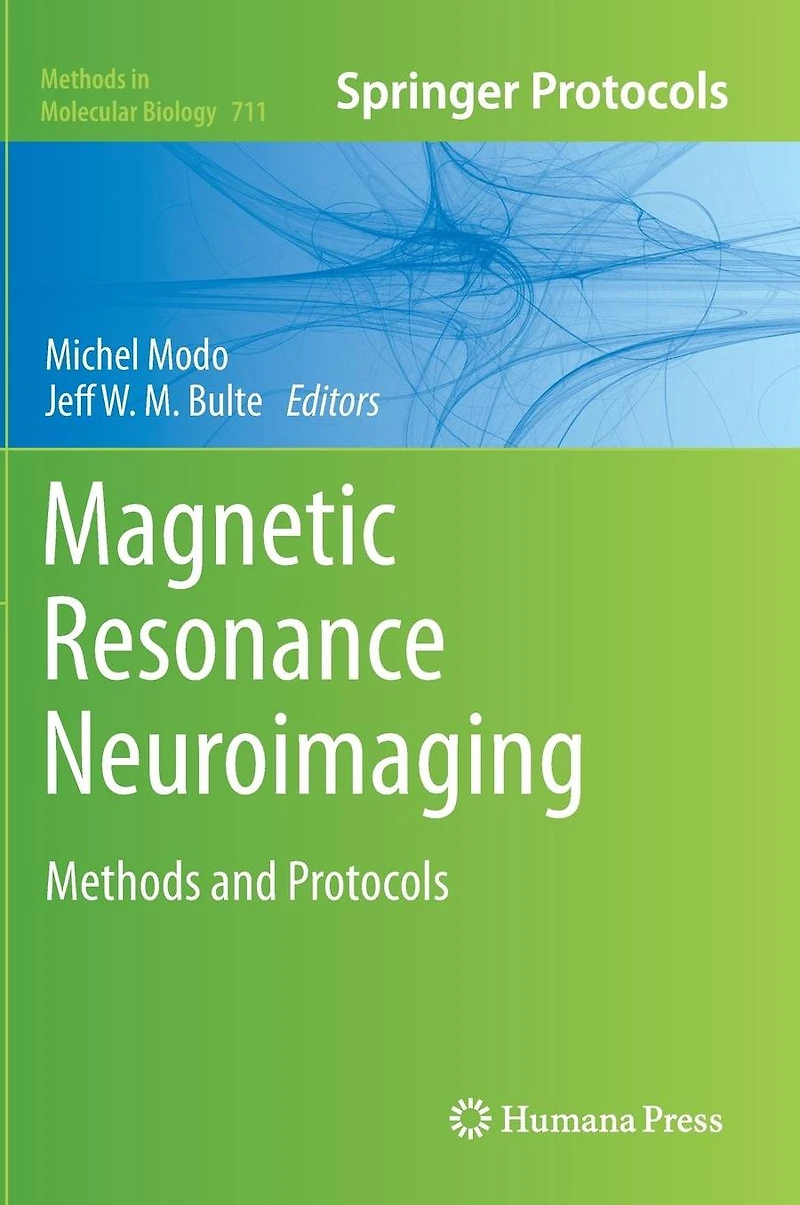 Magnetic Resonance Neuroimaging: Methods and Protocols