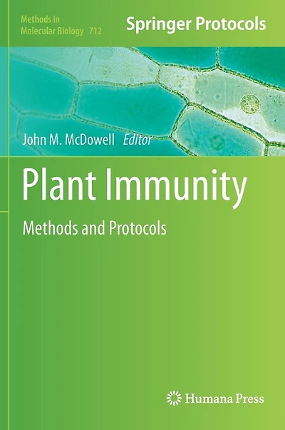 Plant Immunity: Methods and Protocols