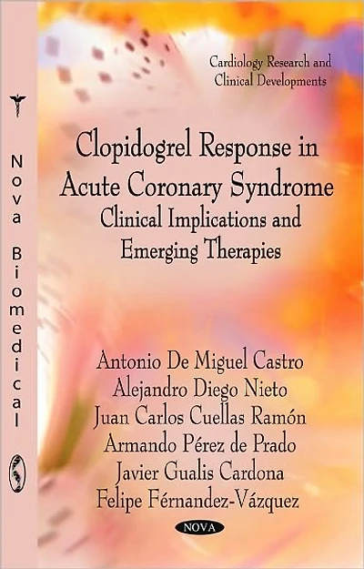 Clopidogrel Response in Acute Coronary Syndrome: Clinical Implications and Emerging Therapies