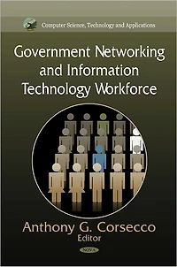 Government Networking and Information Technology Workforce