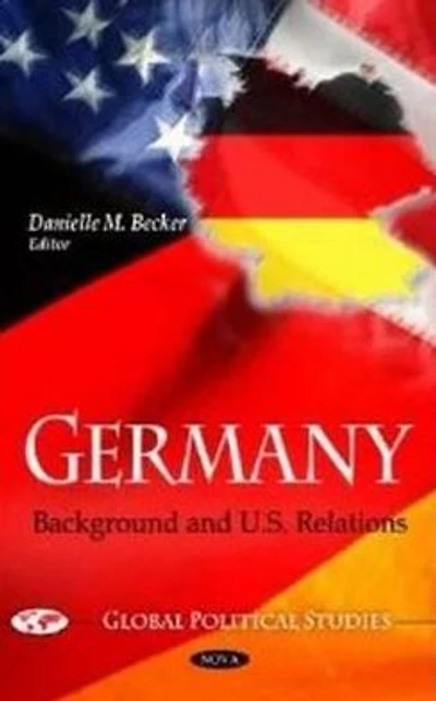 Germany: Background and U.S. Relations