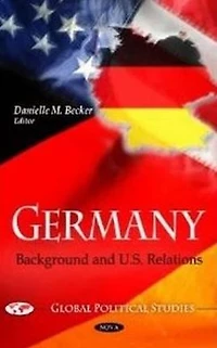 Germany: Background and U.S. Relations