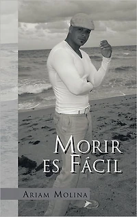 Morir es Fácil