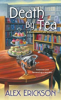 Death by Tea (Bookstore Café Mystery #2)