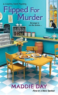 Flipped for Murder (Country Store Mystery #1)