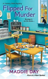 Flipped for Murder (Country Store Mystery #1)