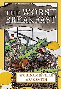 The Worst Breakfast