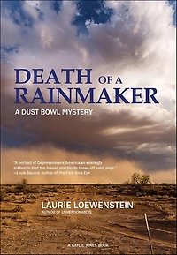 Death of A Rainmaker: Dust Bowl Mystery