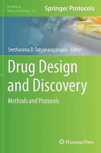 Drug Design and Discovery: Methods Protocols