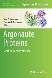 Argonaute Proteins: Methods and Protocols