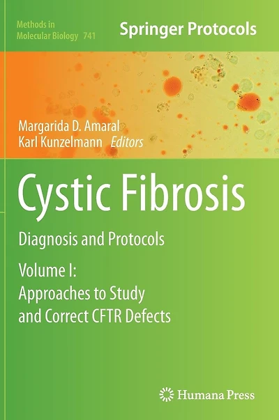 Cystic Fibrosis: Diagnosis and Protocols, Volume I: Approaches to Study Correct CFTR Defects