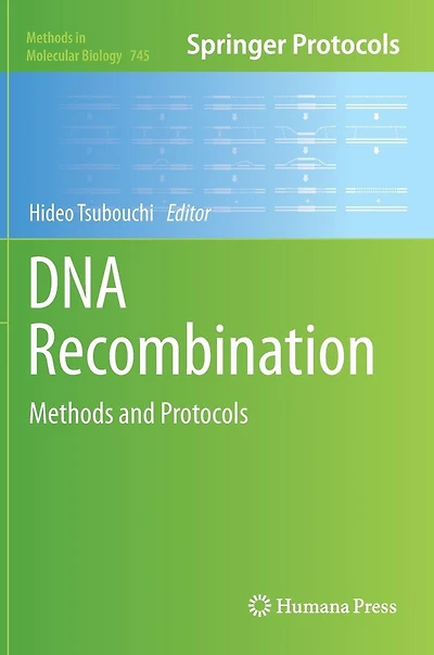 DNA Recombination: Methods and Protocols