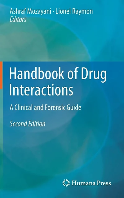 Handbook of Drug Interactions: A Clinical and Forensic Guide