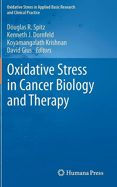 Oxidative Stress Cancer Biology and Therapy