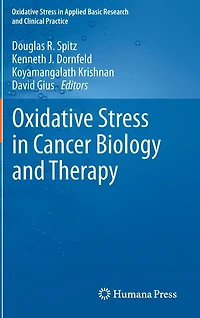 Oxidative Stress Cancer Biology and Therapy