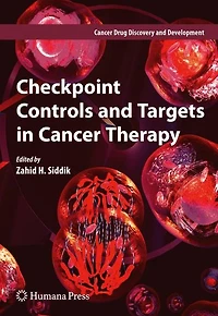 Checkpoint Controls and Targets Cancer Therapy