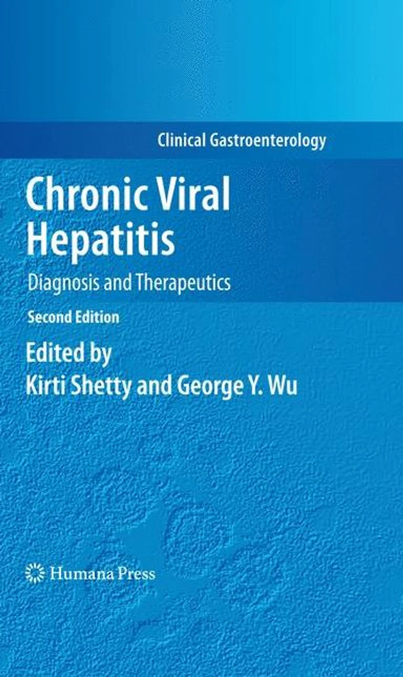 Chronic Viral Hepatitis: Diagnosis and Therapeutics