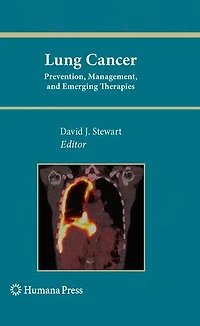 Lung Cancer:: Prevention, Management, and Emerging Therapies