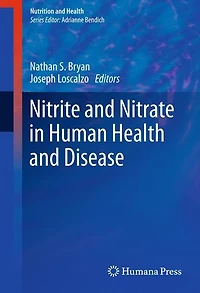 Nitrite and Nitrate in Human Health and Disease