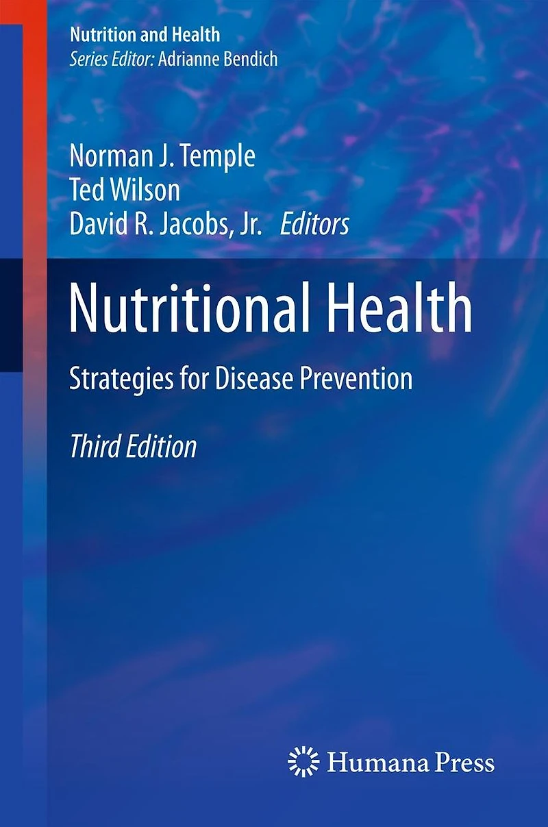 Nutritional Health: Strategies for Disease Prevention