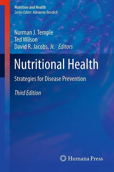 Nutritional Health: Strategies for Disease Prevention