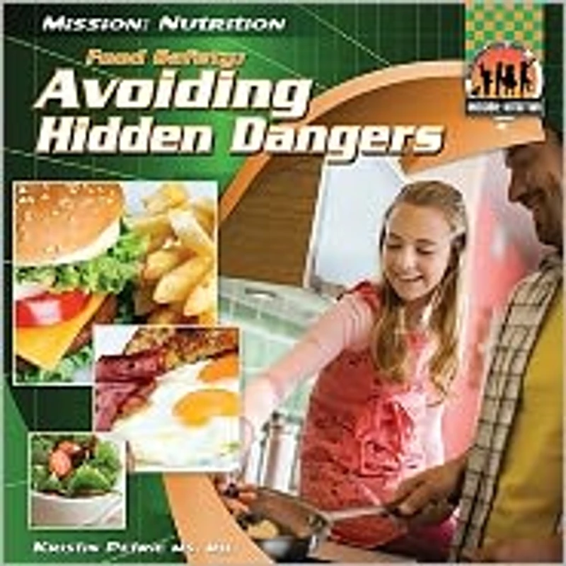 Food Safety: Avoiding Hidden Dangers