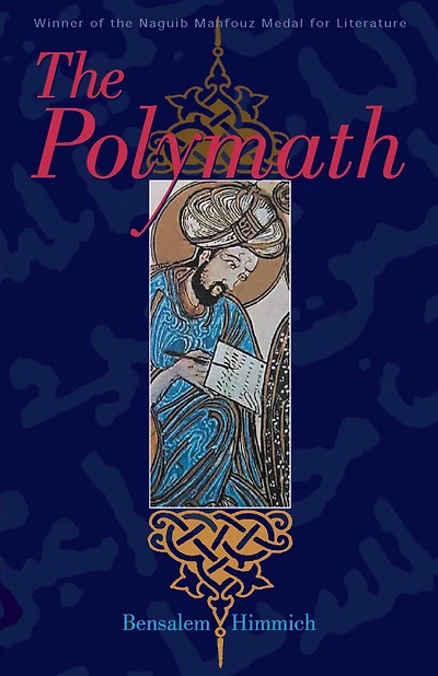 The Polymath: A Modern Arabic Novel
