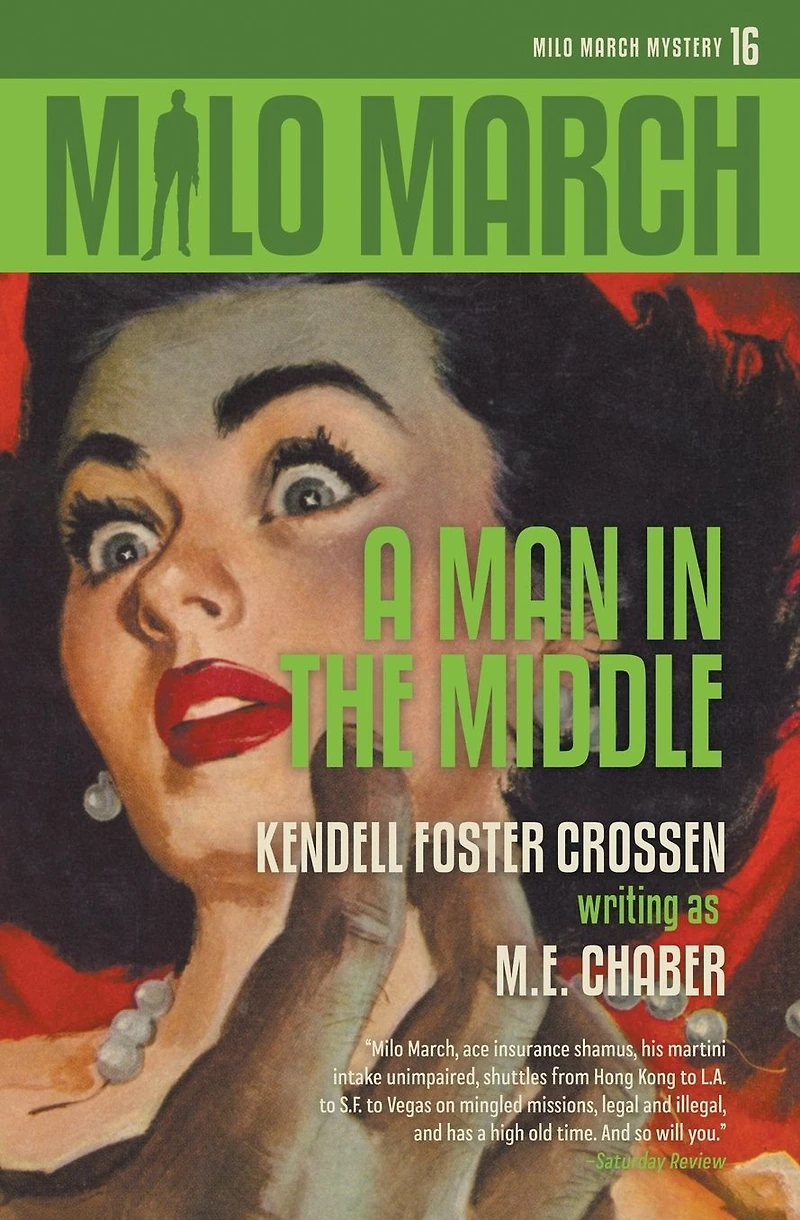 Milo March #16: A Man the Middle
