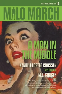 Milo March #16: A Man the Middle