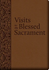 Visits to the Blessed Sacrament