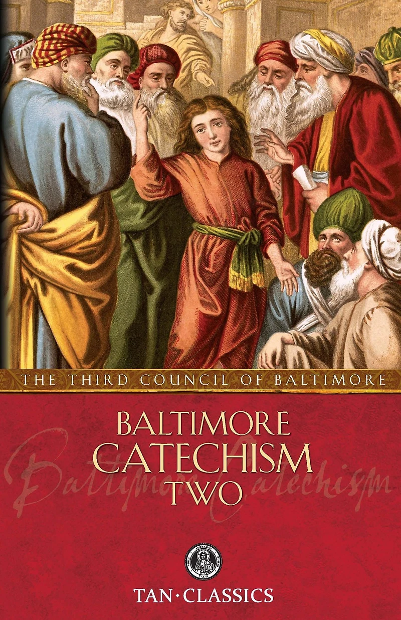 Baltimore Catechism Two