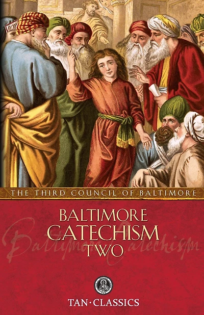 Baltimore Catechism Two