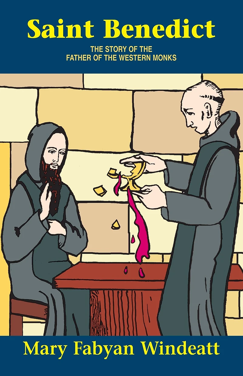 Saint Benedict: the Story of Father Western Monks