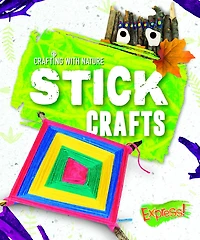 Stick Crafts