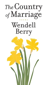 The Country of Marriage: Poems