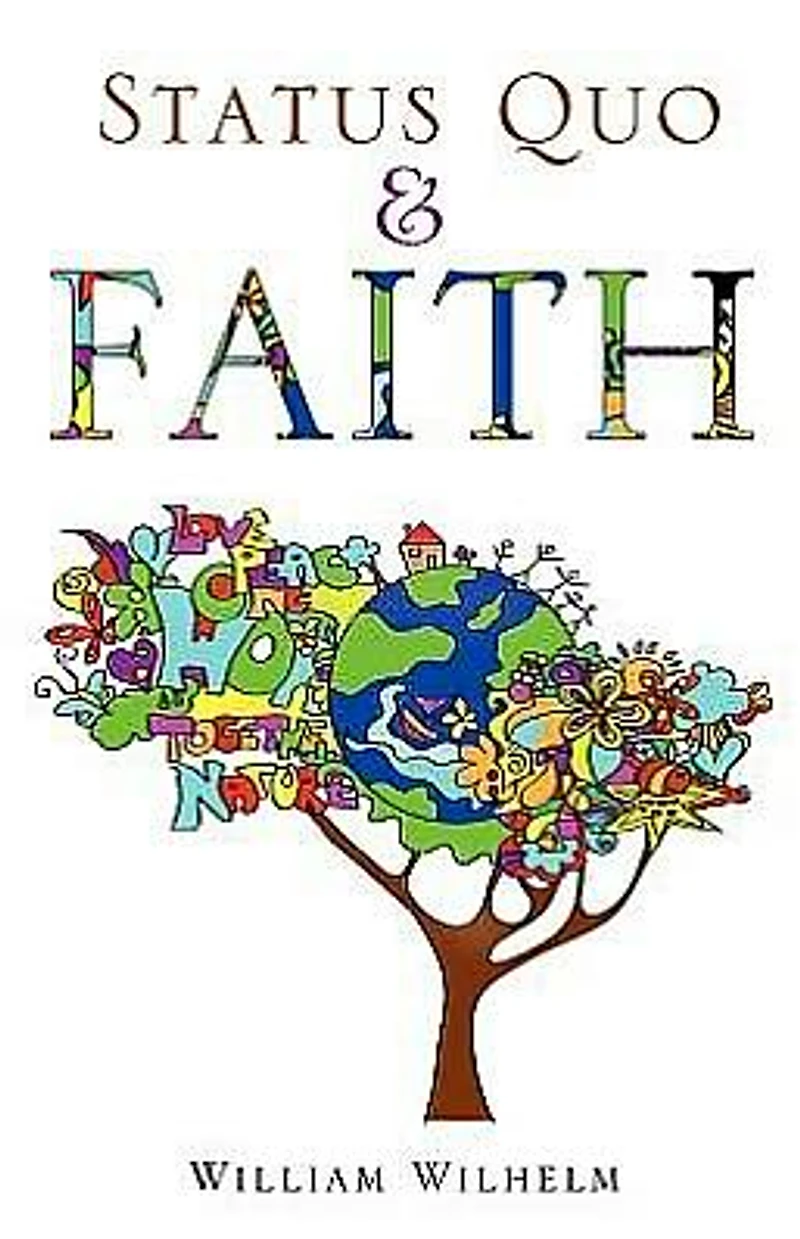 Status Quo and Faith
