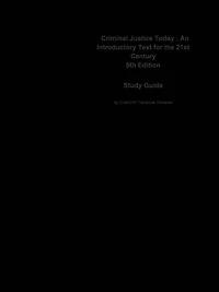Criminal Justice Today , An Introductory Text for the 21st Century