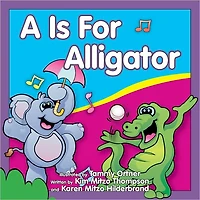 A is for Alligator