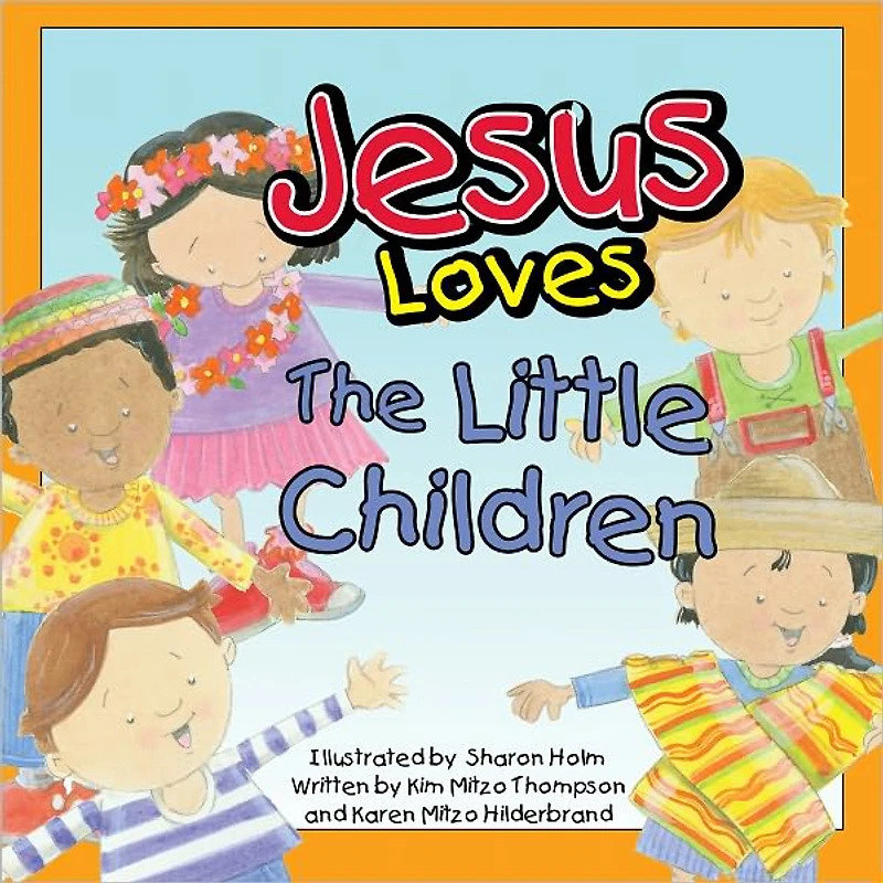 Jesus Loves The Little Children