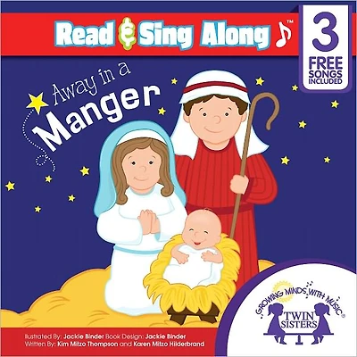 Away In A Manger Read & Sing Along [Includes 3 Songs]