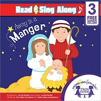 Away In A Manger Read & Sing Along [Includes 3 Songs]
