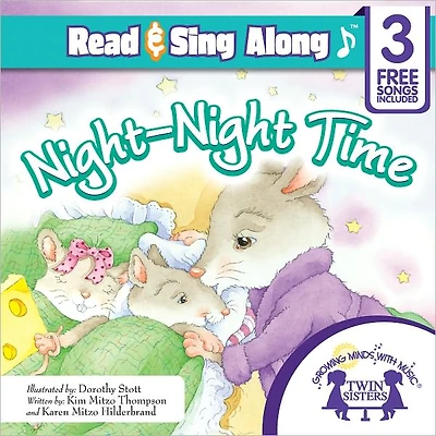 The Night-Night Song Read & Sing Along [Includes 3 Songs]
